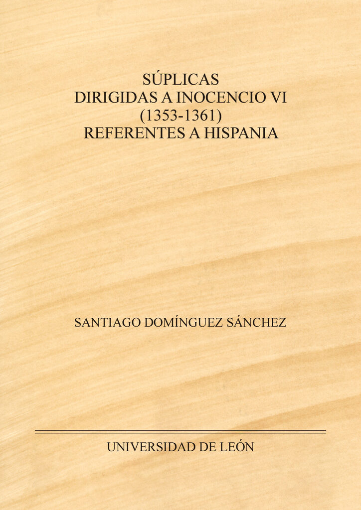 Súplicas dirigidas a Inocencio VI (1353-1361) referentes a Hispania