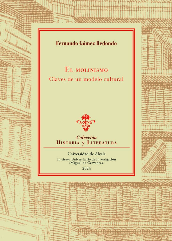 El molinismo: claves de un modelo cultural
