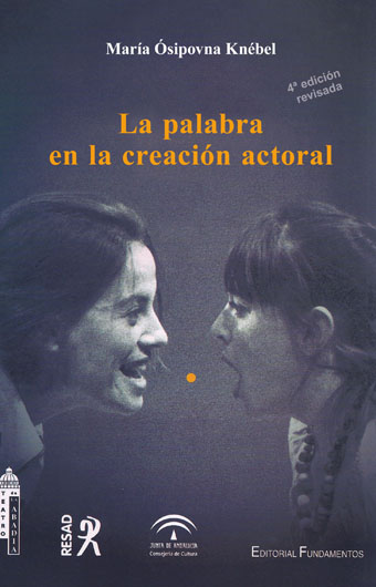 La palabra en la creación actoral (4º edición revisada)