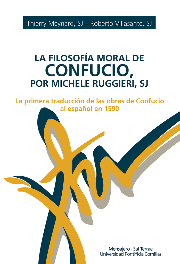 La filosofía moral de Confucio, por Michele Ruggieri, SJ