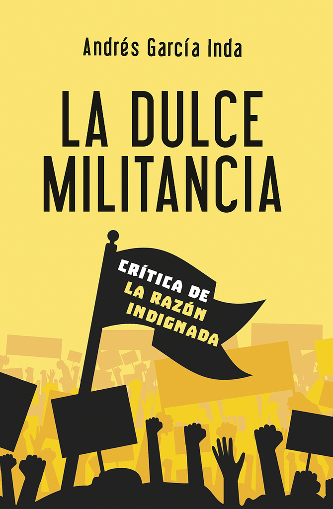 La dulce militancia