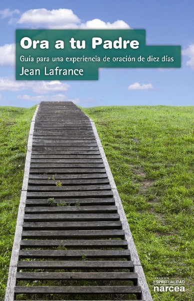 Ora a tu Padre Ora a tu Padre