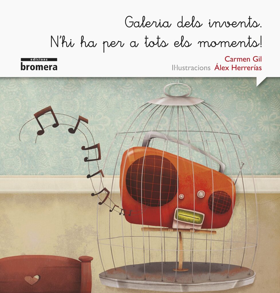 Galeria dels invents. N'hi ha per a tots el moments