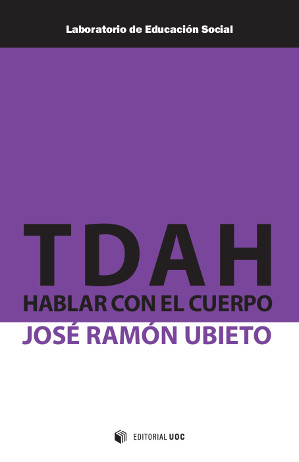 TDAH: Hablar con el cuerpo TDAH: Hablar con el cuerpo