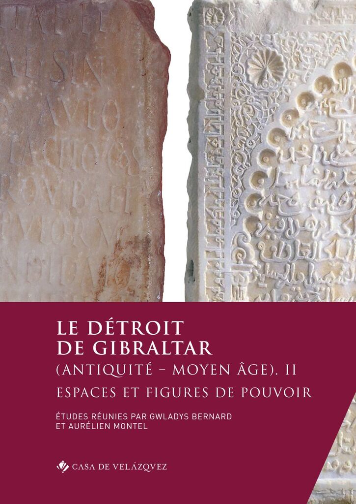 Le détroit de Gibraltar (Antiquité - Moyen Âge). II Le détroit de Gibraltar (Antiquité - Moyen Âge). II