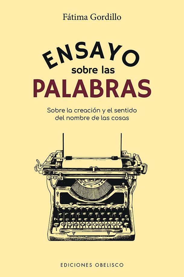 Ensayo sobre las palabras Ensayo sobre las palabras