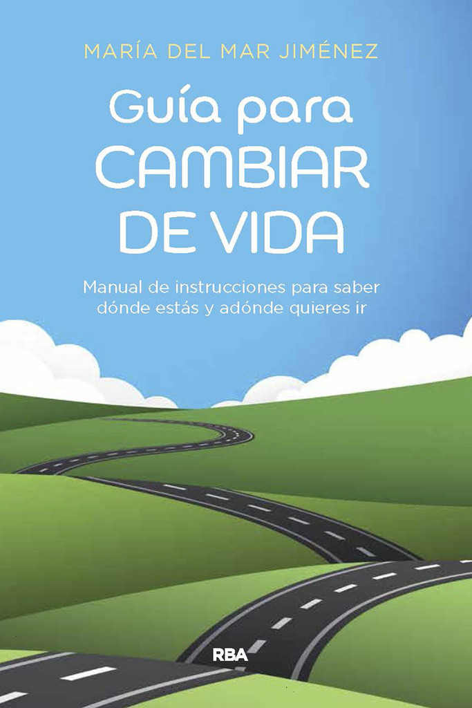 Guía para cambiar de vida