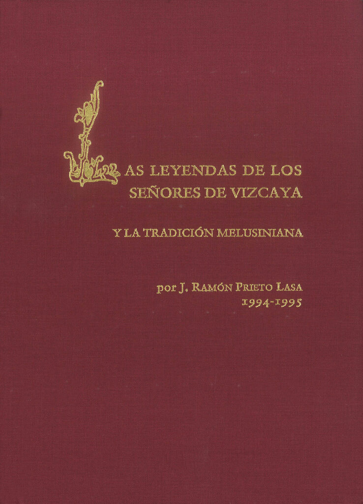 Las leyendas de los Señores de Vizcaya y la tradición melusiniana Las leyendas de los Señores de Vizcaya y la tradición melusiniana