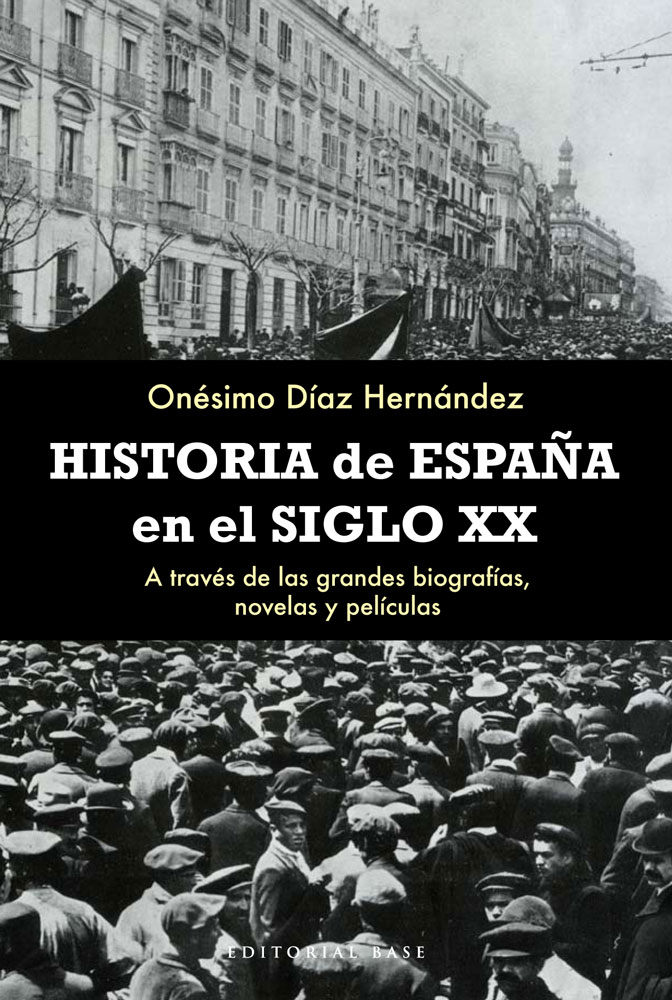 HISTORIA DE ESPAÑA EN EL S.XX