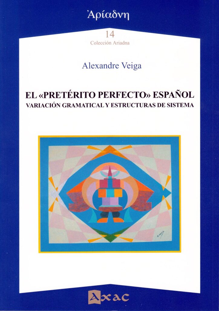 El "pretérito imperfecto en el sistema verbal español"