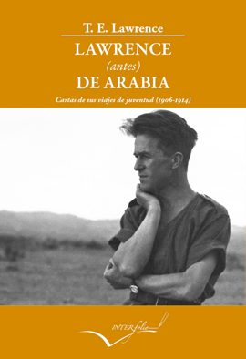 Lawrence (antes) de Arabia