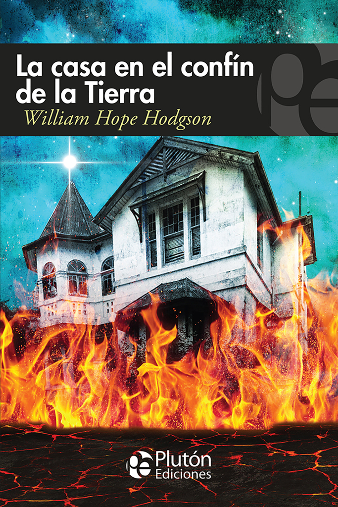 La casa en el confín de la tierra
