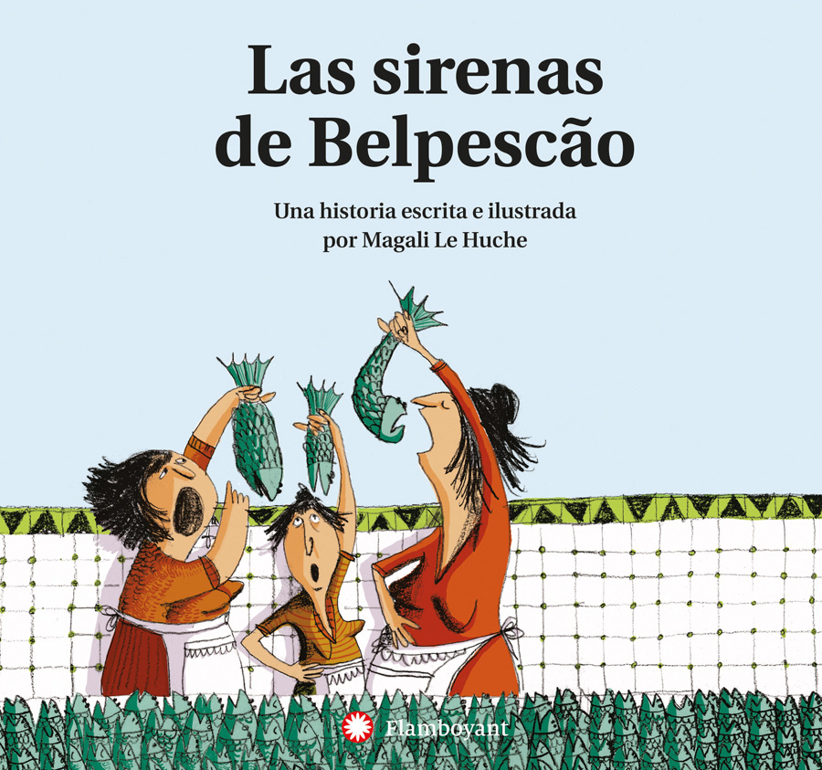 Las Sirenas de Belpescão (2a ed.) Las Sirenas de Belpescão (2a ed.)