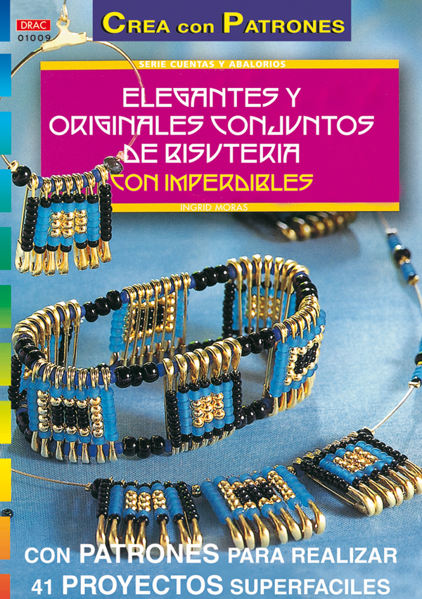 Serie Abalorios nº 9. ELEGANTES Y ORIGINALES CONJUNTOS DE BISUTERÍA CON IMPERDIB