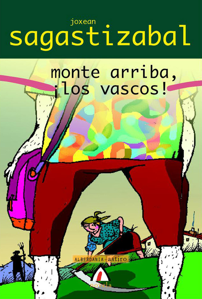 Monte arriba, ¡los vascos!
