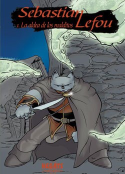 Sebastián Lefou, La aldea de los malditos