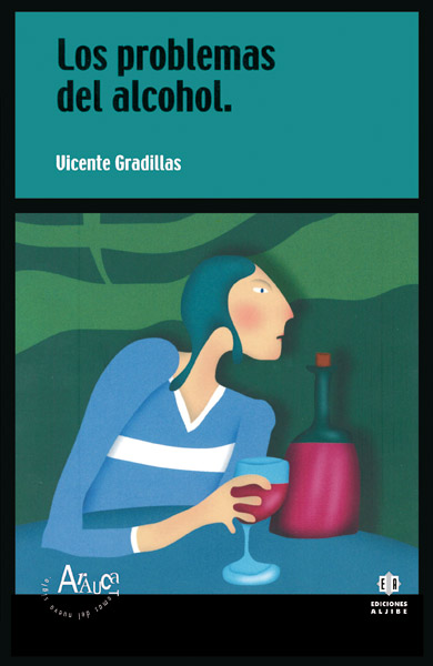 Los problemas del alcohol