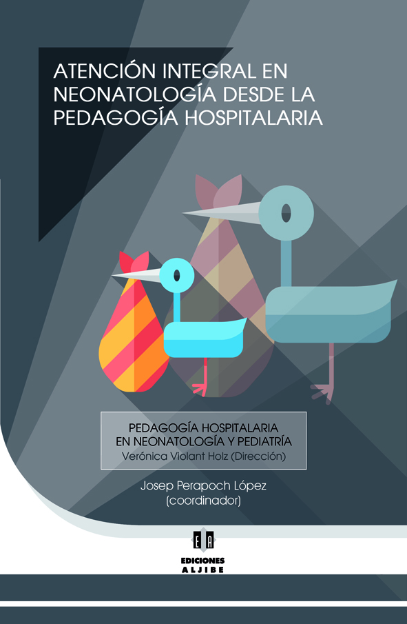 Atención integral en neonatología desde la pedagogía hospitalaria