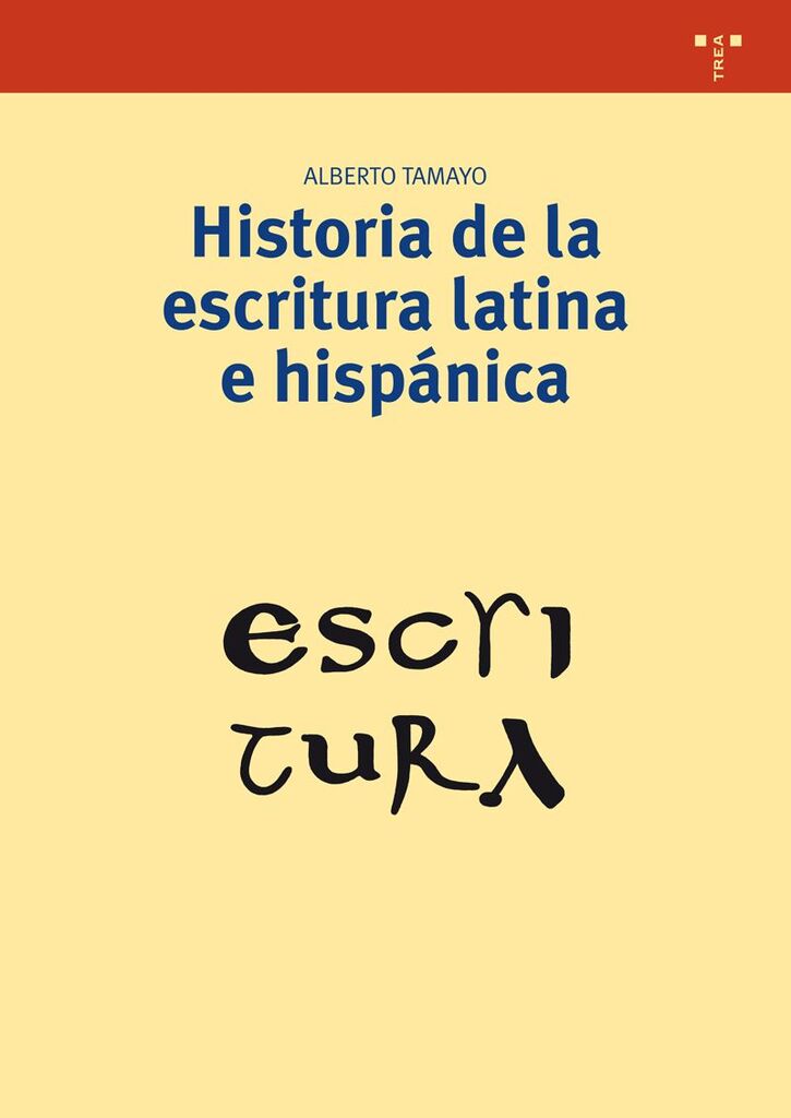 Historia de la escritura latina e hispánica