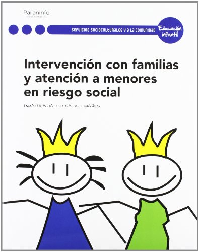 Intervención con las familias y atención a menores en riesgo social