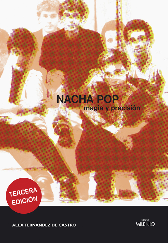 Nacha Pop: magia y precisión