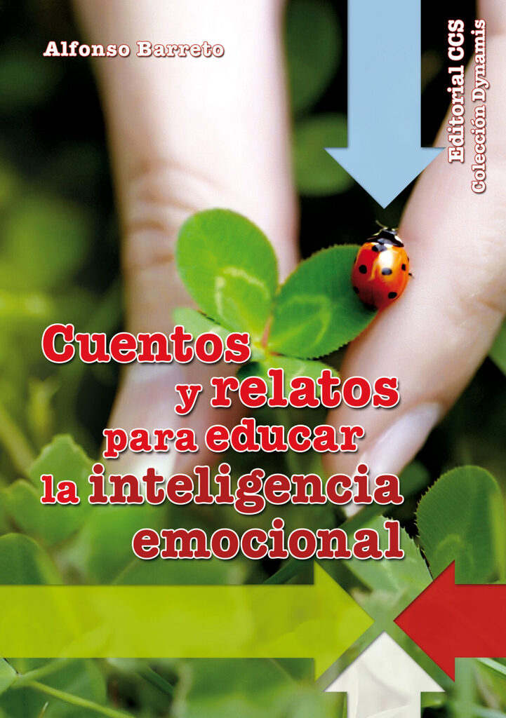 Cuentos y relatos para educar la inteligencia emocional