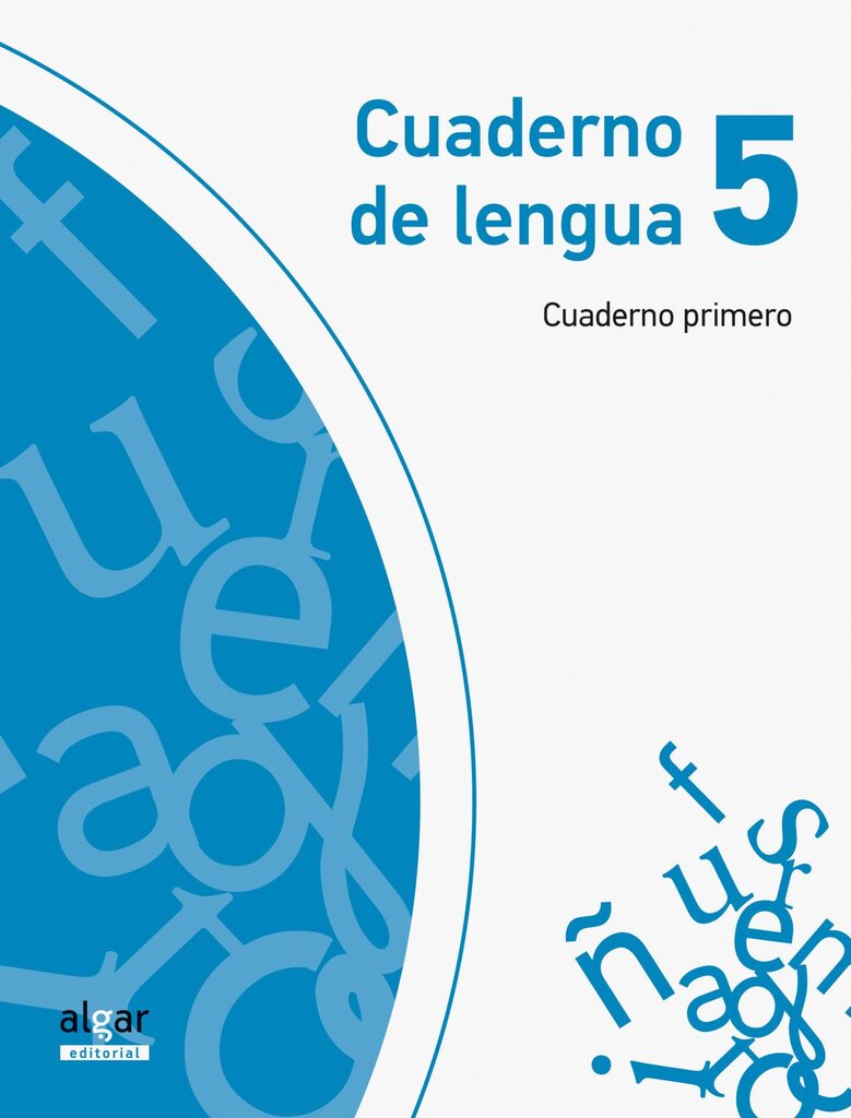 Cuaderno de Lengua 5. Cuaderno Primero