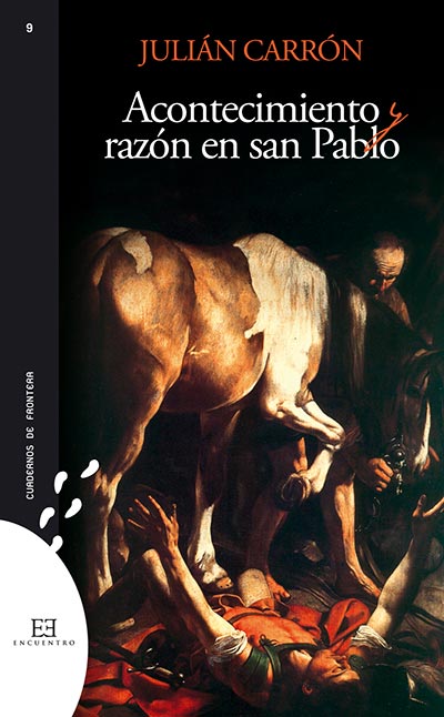 Acontecimiento y razón en san Pablo