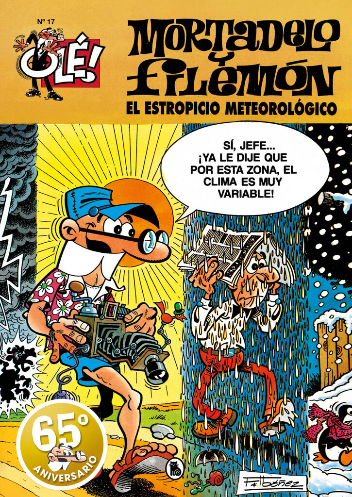 Mortadelo y Filemón. El estropicio meteorológico (Olé! Mortadelo 17)