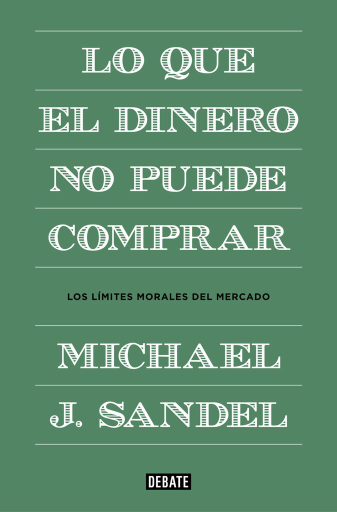 Lo que el dinero no puede comprar