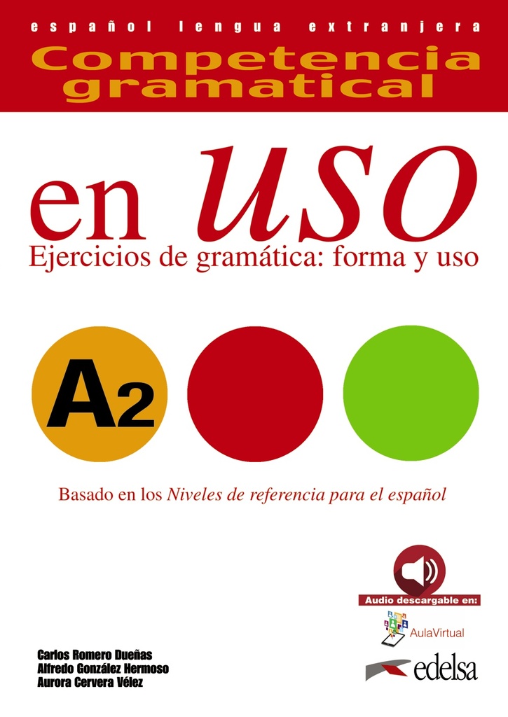 Competencia gramatical en uso A1 - libro del alumno