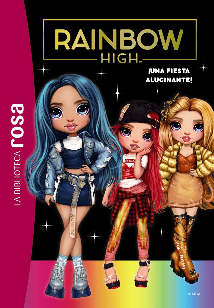 La Biblioteca rosa.Rainbow High 2, ¡Una fiesta alucinante