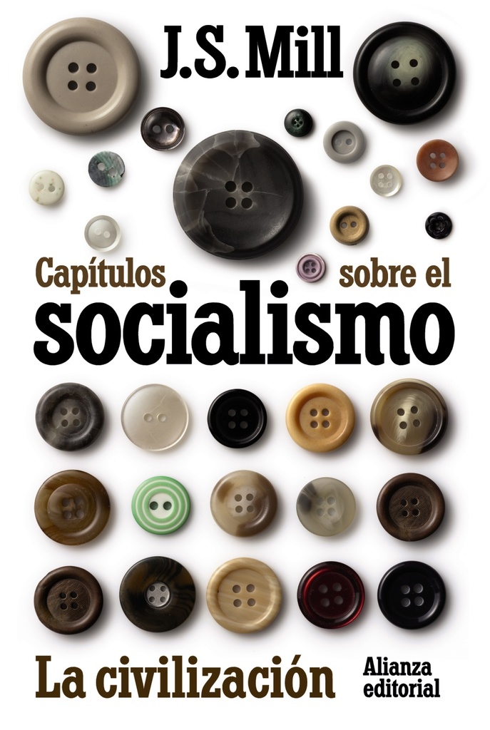 Capítulos sobre el socialismo. La civilización Capítulos sobre el socialismo. La civilización
