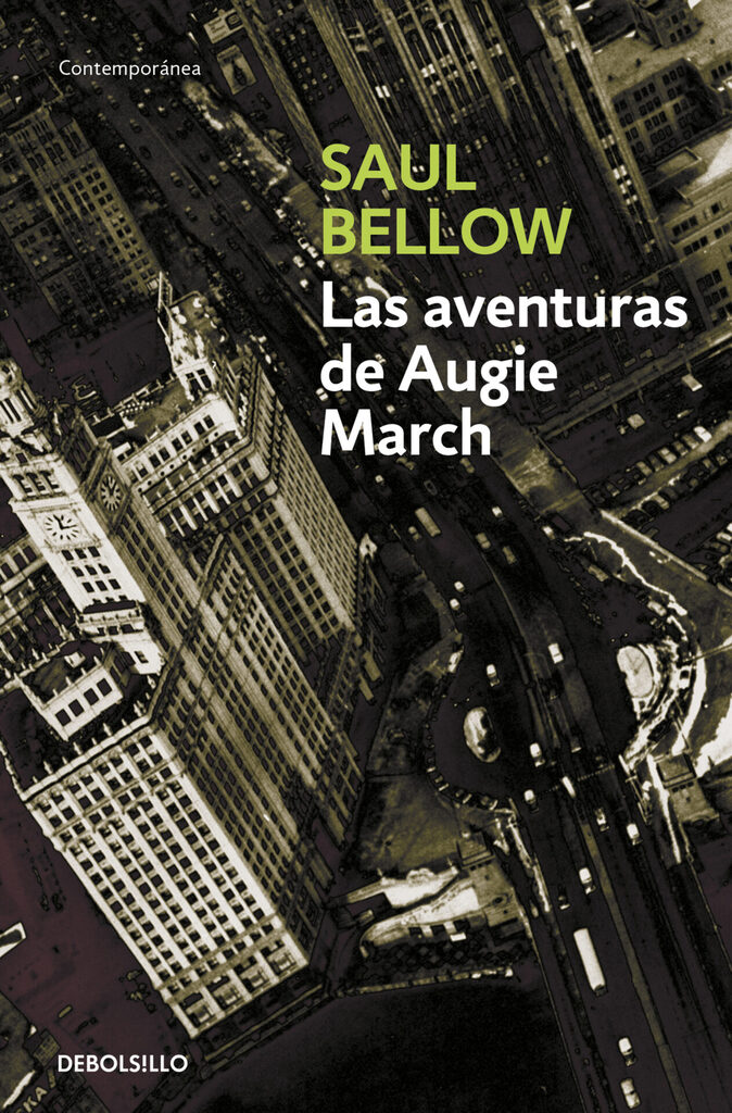 Las aventuras de Augie March Las aventuras de Augie March