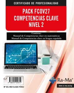 Pack - FCOV27 Competencias clave nivel 2 para certificados de profesionalidad sin idiomas Pack - FCOV27 Competencias clave nivel 2 para certificados de profesionalidad sin idiomas