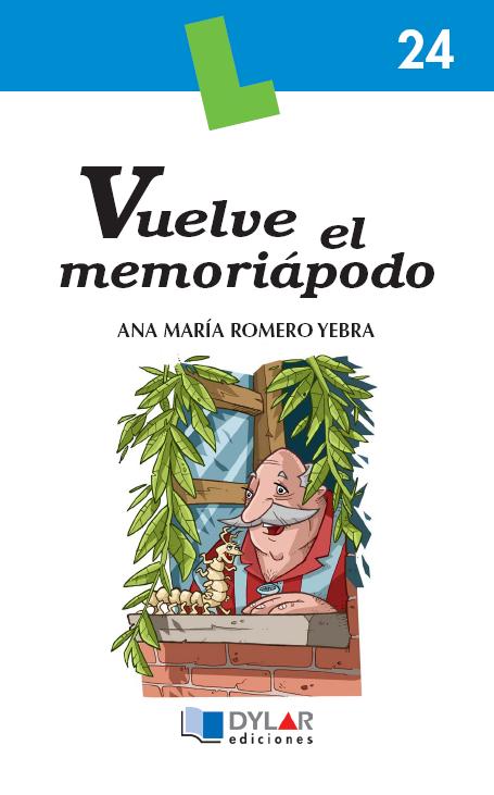 VUELVE EL MEMORIAPODO - Libro 24 VUELVE EL MEMORIAPODO - Libro 24