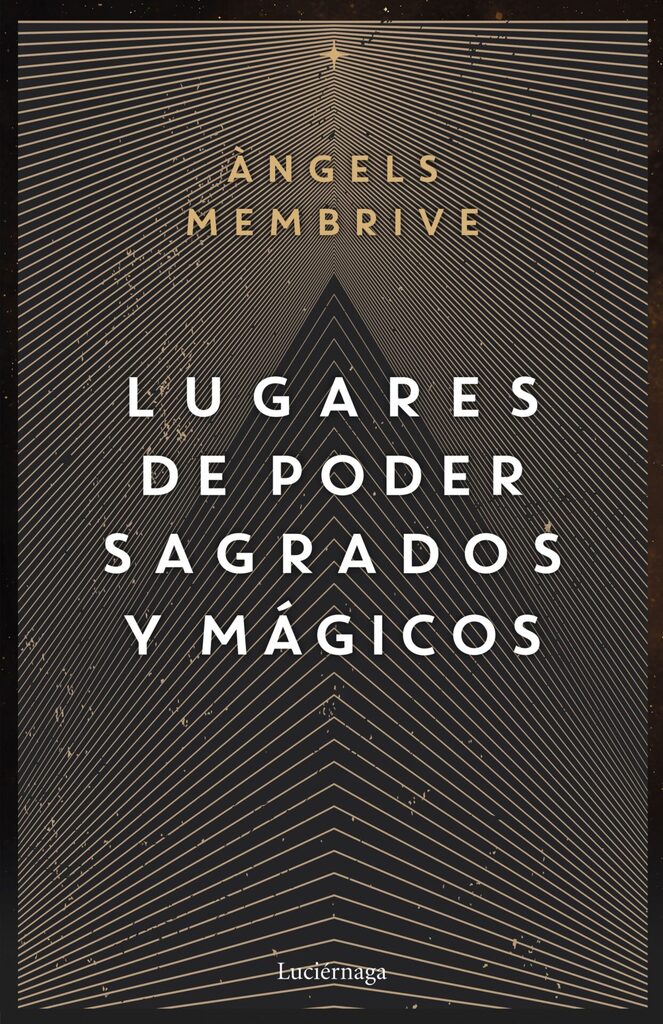 Lugares de poder sagrados y mágicos