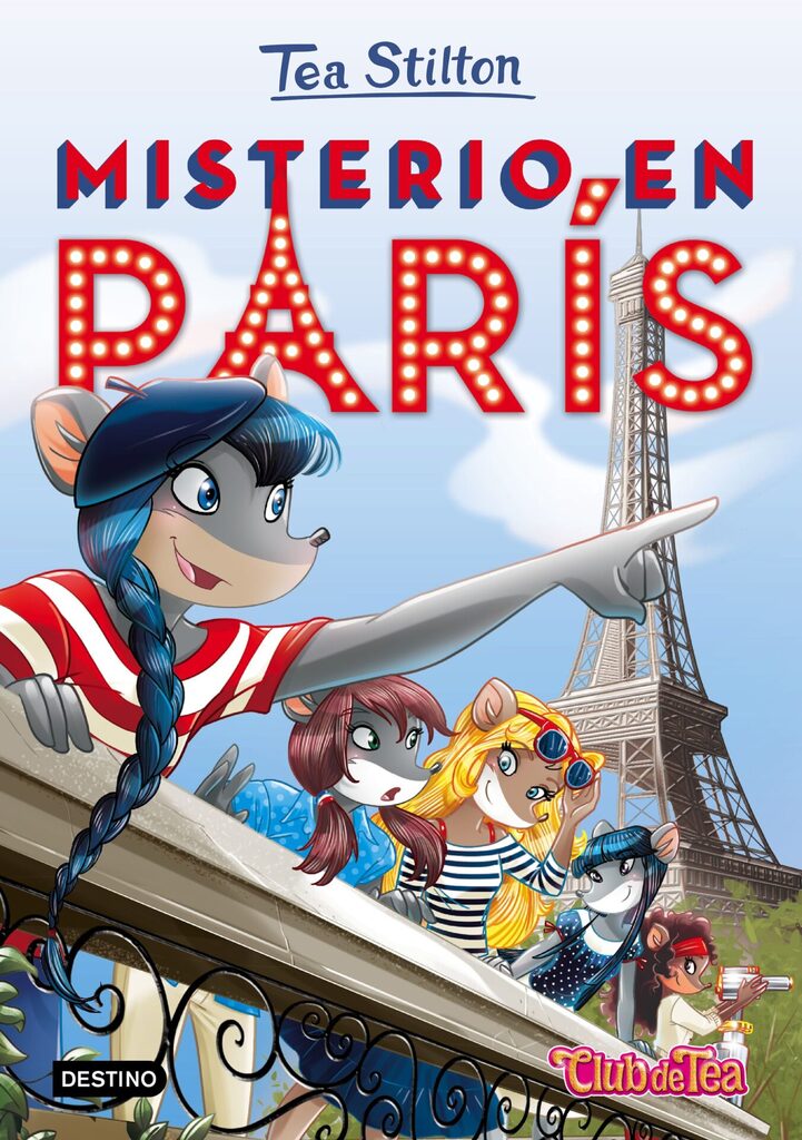Misterio en París (TEA STILTON 4)