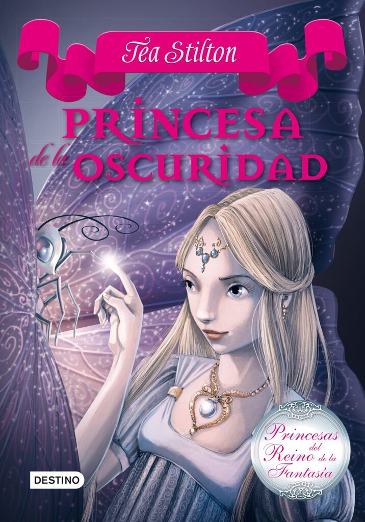 Princesa de la oscuridad (TEA REINO DE LA FANTASÍA 5)