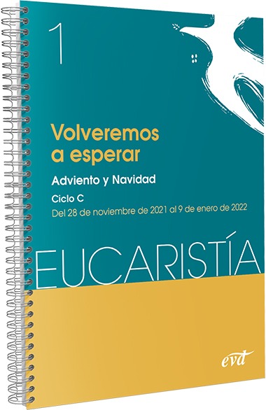 Volveremos a esperar (Eucaristía nº 1/2022)