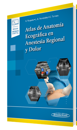Atlas de Anatomía Ecográfica en Anestesia Regional y Dolor