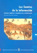 Las fuentes de la información. Tipología, semántica y pragmática de la evidencia