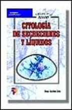 Citología de secreciones y líquidos