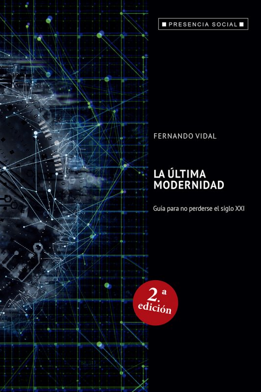 La Última Modernidad