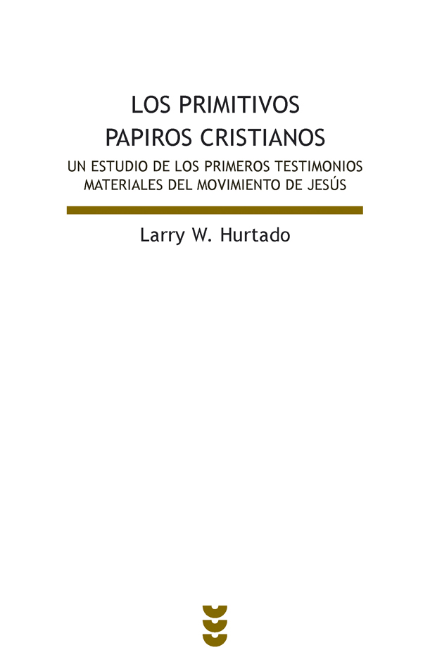 Los primeros papiros cristianos