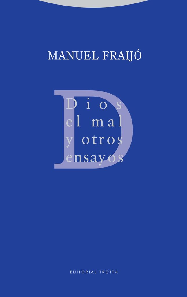 Dios, el mal y otros ensayos