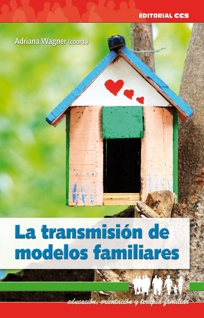 La transmisión de modelos familiares