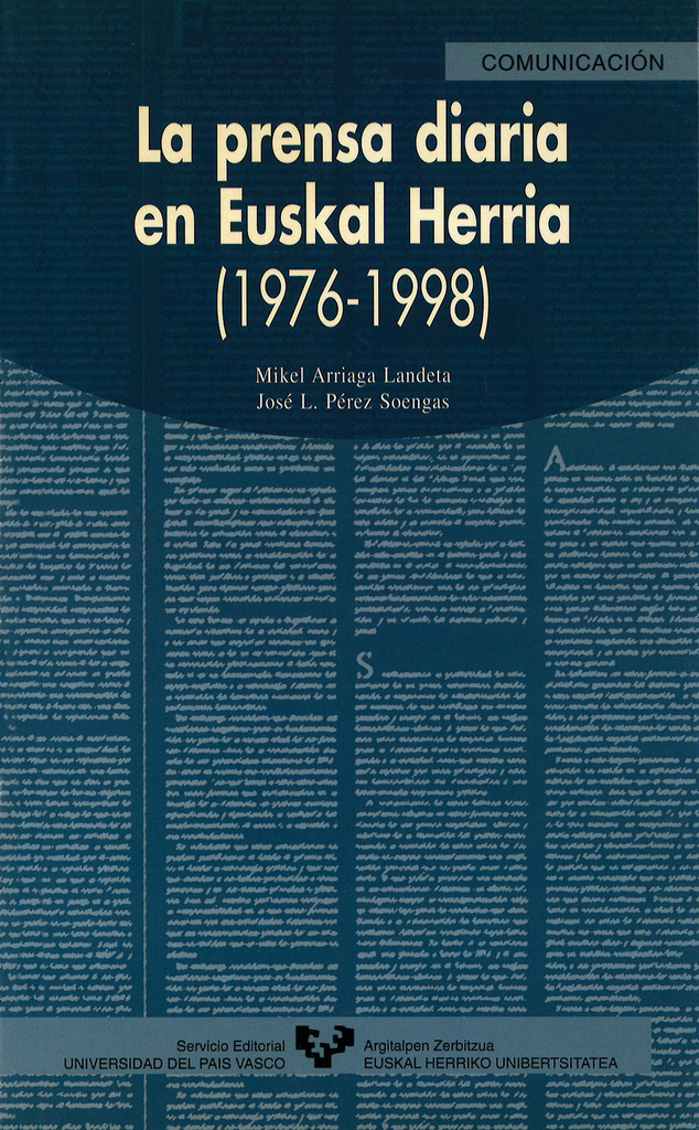 La prensa diaria en Euskal Herria (1976-1998)