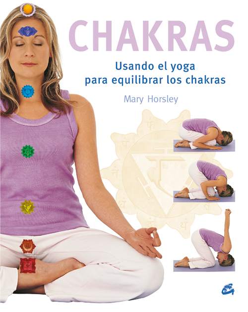 La biblia de los chakras