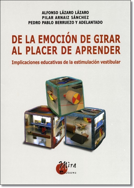 De la emoción de girar al placer de aprender: implicaciones educativas de la estimación vestibular